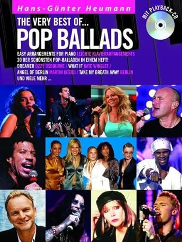 The Very Best Of ... Pop Ballads (Buch & CD): Songbook, CD für Klavier: Easy Arrangements for Piano / Leichte Klavierarrangements. 20 der schönsten Pop-Balladen in einem Heft