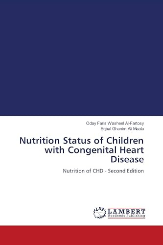 Nutrition Status of Children with Congenital Heart Disease: Nutrition of CHD - Second Edition