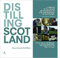 Distilling Scotland: A tribute by El Celler de Can Roca to the gastronomy of Scotland (Cooking) [Idioma Inglés]