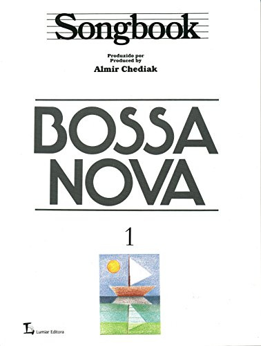 Songbook: Bossa Nova, Vol. 1