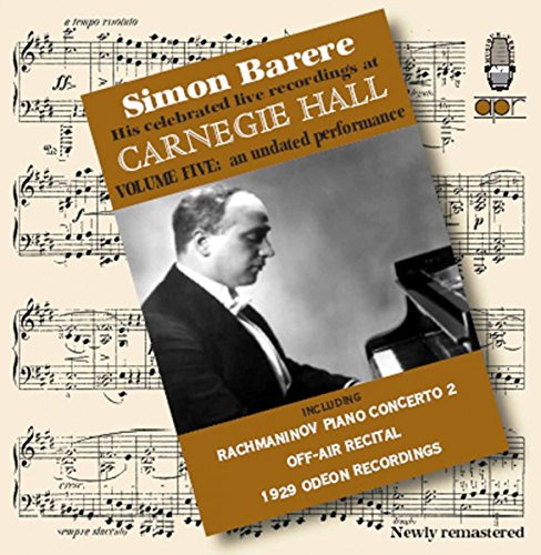 Barere At Carnegie Hall Vol.5