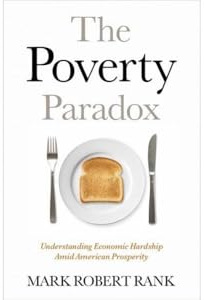 The Poverty Paradox: Understanding Economic Hardship Amid American Prosperity