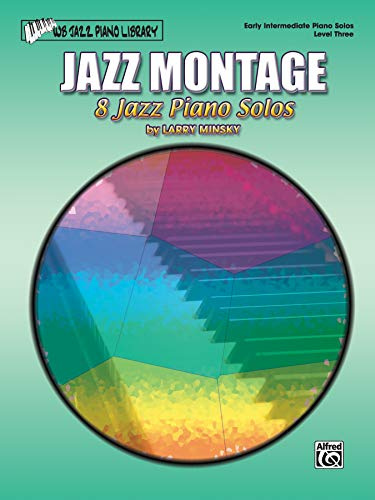 Jazz Montage, Level 3: 8 Jazz Piano Solos (Wb Jazz Piano Library Series)