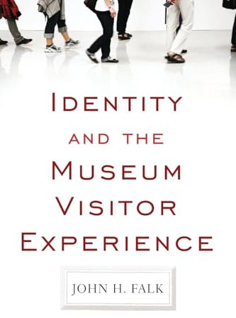 Identity and the Museum Visitor Experience