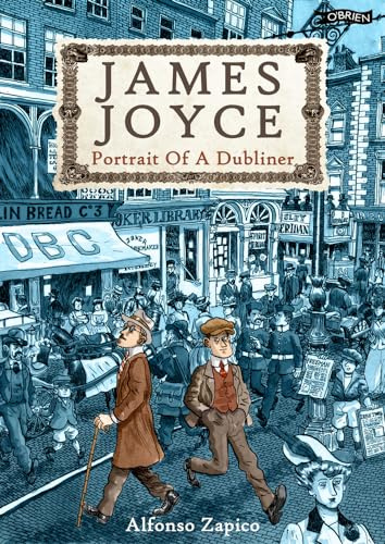 James Joyce: Portrait of a Dubliner