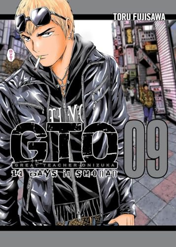 GTO: 14 Days in Shonan, volume 9 (Great Teacher Onizuka)