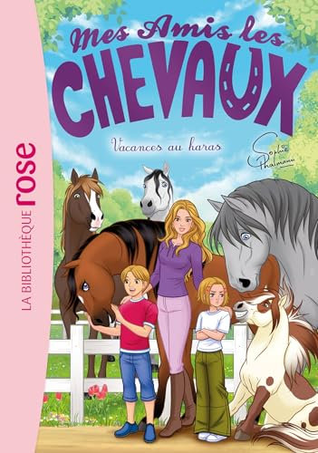 Mes amis les chevaux 48 - Vacances au haras