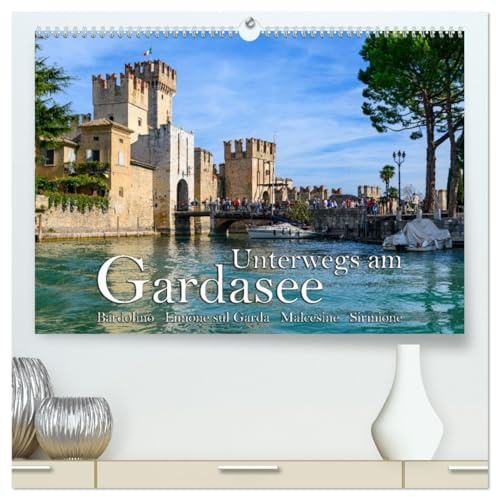 Unterwegs am Gardasee (hochwertiger Premium Wandkalender 2026 DIN A2 quer), Kunstdruck in Hochglanz: Dieser oberitalienische See ist ein Traumziel für ... und Kulturinteressierte (CALVENDO Orte)