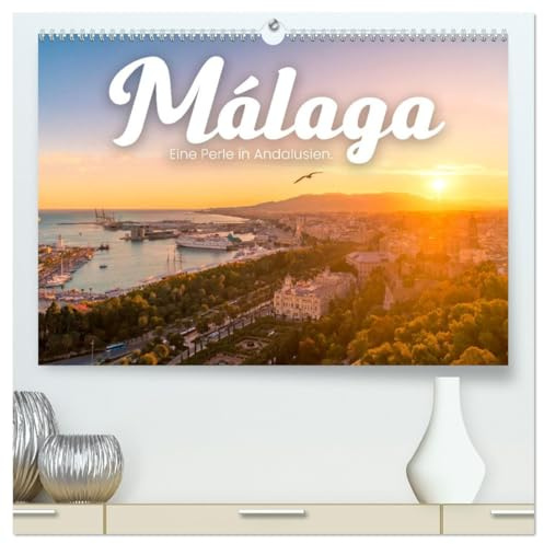 Málaga - Eine Perle in Andalusien. (hochwertiger Premium Wandkalender 2026 DIN A2 quer), Kunstdruck in Hochglanz: Spanischer Charme. (CALVENDO Orte)