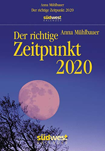 Der richtige Zeitpunkt 2020 Tagesabreißkalender