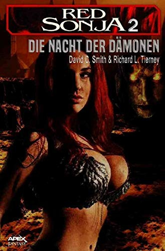 RED SONJA, Band 2: DIE NACHT DER DÄMONEN: Roman
