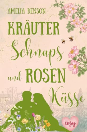 Kräuterschnaps und Rosenküsse: DE (Weinbergliebe)