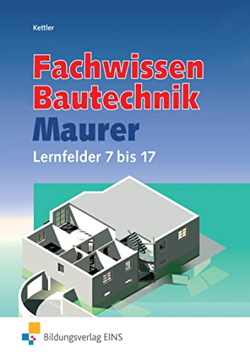 Lernfelder Bautechnik Maurer Fachstufen