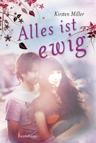 Alles ist ewig (Baumhaus Verlag)