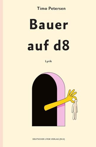 Bauer auf d8: Lyrik (deutscher lyrik verlag)