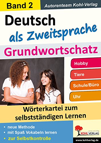 Deutsch als Zweitsprache - Grundwortschatz 2: Wörterkartei zum selbstständigen Lernen