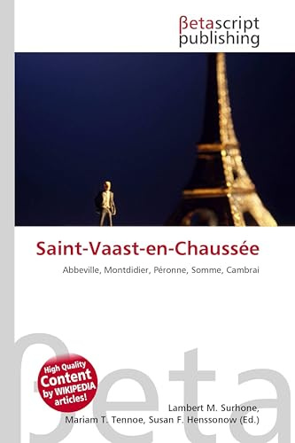 Saint-Vaast-en-Chaussée: Abbeville, Montdidier, Péronne, Somme, Cambrai
