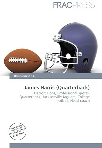 James Harris (Quarterback): Detroit Lions, Professional sports, Quarterback, Jacksonville Jaguars, College football, Head coach