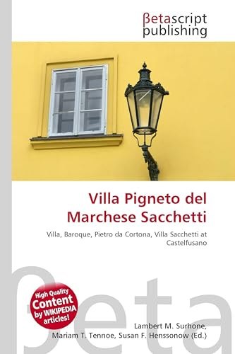 Villa Pigneto del Marchese Sacchetti: Villa, Baroque, Pietro da Cortona, Villa Sacchetti at Castelfusano
