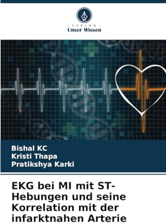 EKG bei MI mit ST-Hebungen und seine Korrelation mit der infarktnahen Arterie