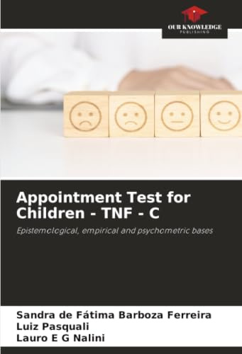 Appointment Test for Children - TNF - C: Epistemological, empirical and psychometric bases