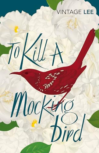 To kill a mockingbird (vintage classics)