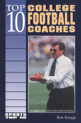 Top 10 College Football Coaches (Sports Top 10)