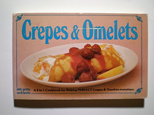 Crepes and Omelets