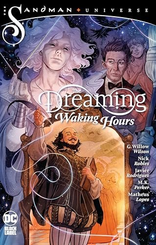 The Dreaming: Waking Hours (The Dreaming, 1-12)