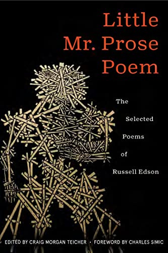 Little Mr. Prose Poem: Selected Poems of Russell Edson: 196 (American Poets Continuum Series, 196)