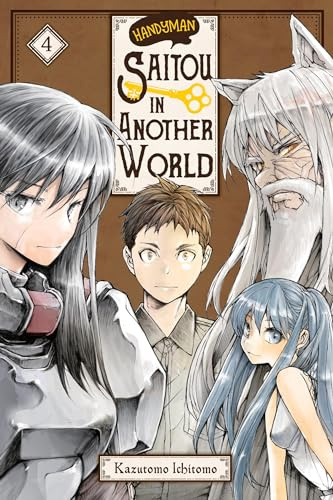 Handyman Saitou in Another World, Vol. 4: Volume 4