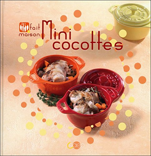 Mini cocottes - Fait maison