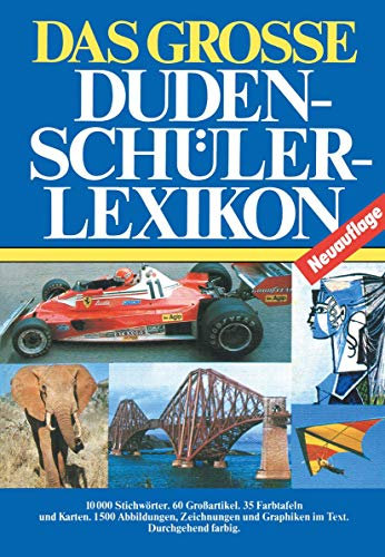 Das Grosse Dudenschülerlexikon (Duden für den Schüler, 15)