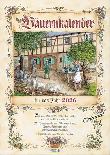 Bauernkalender 2026: Wandkalender mit Bauernweisheiten und passenden Bildern. DIN A3.