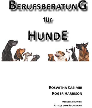 Berufsberatung für Hunde