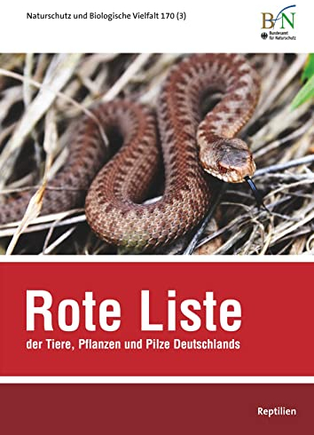 NaBiV Heft 170/3: Rote Liste der Tiere, Pflanzen und Pilze Deutschlands - Reptilien: Naturschutz und Biologische Vielfalt Heft 170 Bd. 3 (TX122)