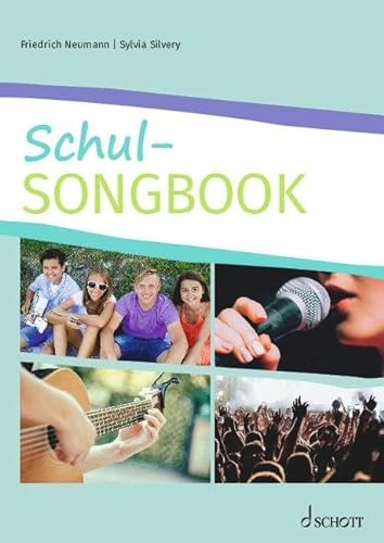 Schul-Songbook: Liederbuch.