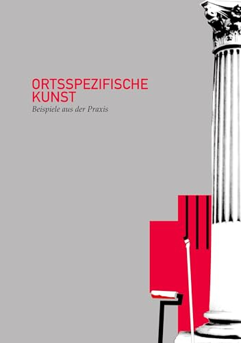 Ortsspezifische Kunst: Beispiele aus der Praxis