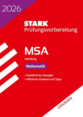 STARK Lösungen zu Mathematik - MSA 2026 Hamburg - Prüfungsvorbereitung (Abschlussprüfungen)