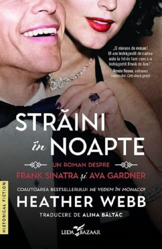 Straini in noapte. Un roman despre Frank Sinatra si Ava Gardner