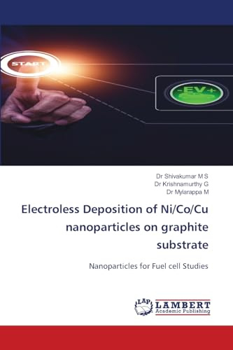 Electroless Deposition of Ni/Co/Cu nanoparticles on graphite substrate: Nanoparticles for Fuel cell Studies