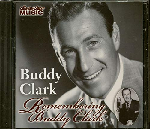 Remembering Buddy Clark