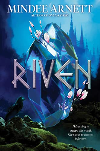 Riven: A Young Adult Epic Fantasy About a Mercenary Assassin's High-Stakes Quest for Freedom