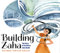 Building Zaha: The Story of Architect Zaha Hadid