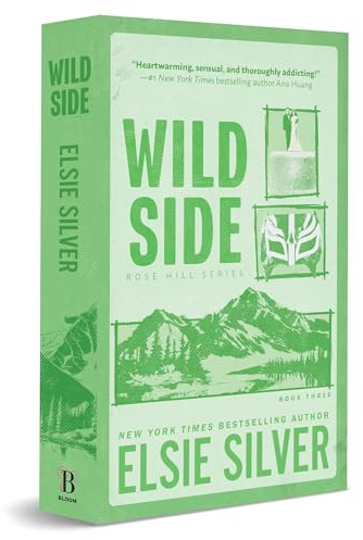 Wild Side (Deluxe Edition) (Rose Hill, 3)