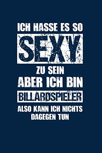Snooker: Sexy Billardspieler: Notizbuch / Notizheft für Pool-Billard 8 9 Ball Billard-Spiel A5 (6x9in) liniert mit Linien