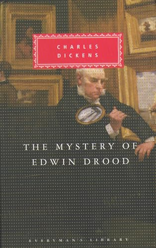 The Mystery Of Edwin Drood (Everyman's Library CLASSICS)