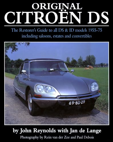 Original Citroen DS: The restorer's guide to all DS & ID model 1955-75 including saloons, estates and convertibles (Original Series)