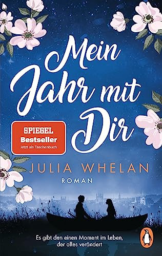 Mein Jahr mit Dir: Roman. Die Romanvorlage zum Netflix-Film „My Oxford Year“