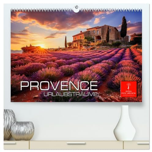 Provence Urlaubsträume (hochwertiger Premium Wandkalender 2026 DIN A2 quer), Kunstdruck in Hochglanz: Zauber und Charme der Provence. (CALVENDO Orte)